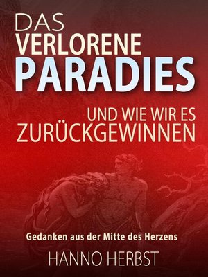 cover image of Das verlorene Paradies--und wie wir es zurückgewinnen
